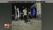 L'assessore che sparò e uccise, la ricostruzione