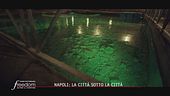 Nei sotterranei di Napoli