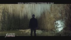 Sicilia: la cattedrale sotterranea di sale