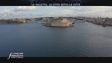 La Valletta: la città sotto la città