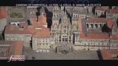 Cammino di Compostela: la fede, le stelle, il sangue, la felicità