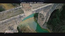Ascoli: il ponte del diavolo