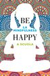Trailer - Be happy - la mindfulness a scuola