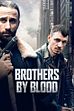 Trailer - Brothers by blood