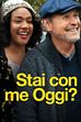 Trailer - Stai con me oggi?