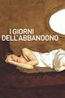 Trailer - I giorni dell'abbandono