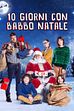 Trailer - 10 giorni con Babbo Natale