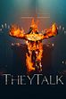 Trailer - They talk