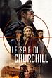 Trailer - Le spie di Churchill