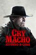 Trailer - Cry Macho - Ritorno a casa