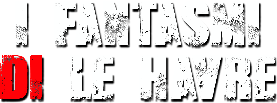 I fantasmi di Le Havre - Film Mediaset Infinity