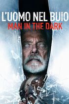 L'uomo nel buio - Man in the dark