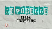 Le pagelle di Frank Piantanida