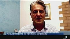 Paolo, no vax pentito: "Ho visto troppa gente morire"