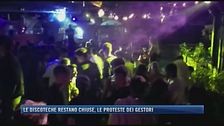Le discoteche restano chiuse, le proteste dei gestori