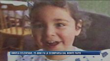 Angela Celentano, 25 anni fa la scomparsa dal Monte Faito