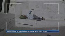 Immigrazione, degrado e insicurezza nelle città italiane