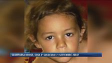 Scomparsa Denise, cosa è successo l'1 settembre 2004?