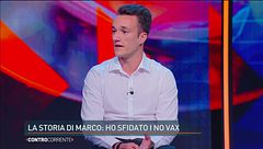 La storia di Marco: "Ho sfidato i no vax"