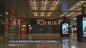 L'Italia riparte fra divieti e controlli