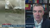 Il clima impazzito, parla Andrea Giuliacci