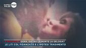 Dora, dietro la morte la gelosia?
