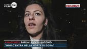 Morte di Dora, parla la ex di Antonio