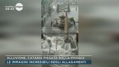 Alluvione, Catania piegata dalla pioggia
