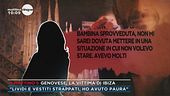 "Lividi e vestiti strappati, ho avuto paura"