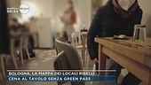 Bologna, la mappa dei locali ribelli. Cena al tavolo senza green pass
