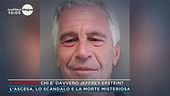 Chi è davvero Jeffrey Epstein?