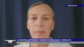 Il giallo di Polina Kochelenko - L'appello della mamma
