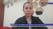 Il videomessaggio dell'estetista ''No Green Pass''