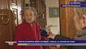 Trovata morta dopo un mese, parla la vicina di casa