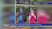 Bimbi arrivati dall'Ucraina accolti a Napoli