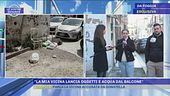 "La mia vicina lancia oggetti e acqua dal balcone"