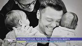 La prima festa del papà di Tiziano Ferro col marito