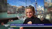 Donne discriminate per soldi e bellezza - E' polemica