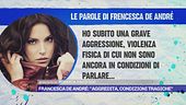 Francesca De André: "Aggredita, condizioni tragiche"