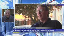 Il nipote che ha denunciato la scomparsa di Beppe