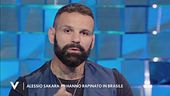 Alessio Sakara: "Mi hanno rapinato in Brasile"