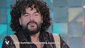 Francesco Renga: "Il mio rapporto con Ambra Angiolini"