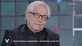 Nino D'Angelo: "Annamaria, l'amore della mia vita"