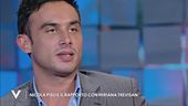 Nicola Pisu e il rapporto con Miriana Trevisan
