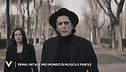 Ermal Meta: il mio mondo di musica e parole