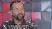 Fabio Volo: "La mia passione per la scrittura"