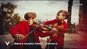 Mirko e Valerio: gemelli in musica