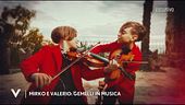Mirko e Valerio: gemelli in musica