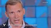 Andriy Shevchenko e la vita da papà