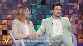 Mariano Di Vaio e Eleonora Brunacci: "Il nostro amore"